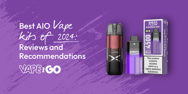 Best AIO Vape Kits of 2024: Reviews and Recommendations