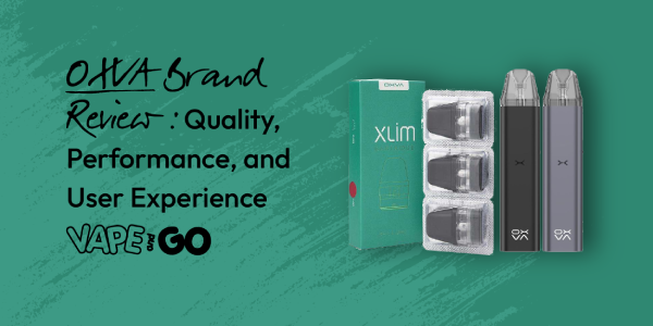 OXVA Brand Review: Quality, Performance, and User Experience