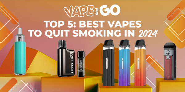 Top 5: Best Vapes to Quit Smoking in 2024