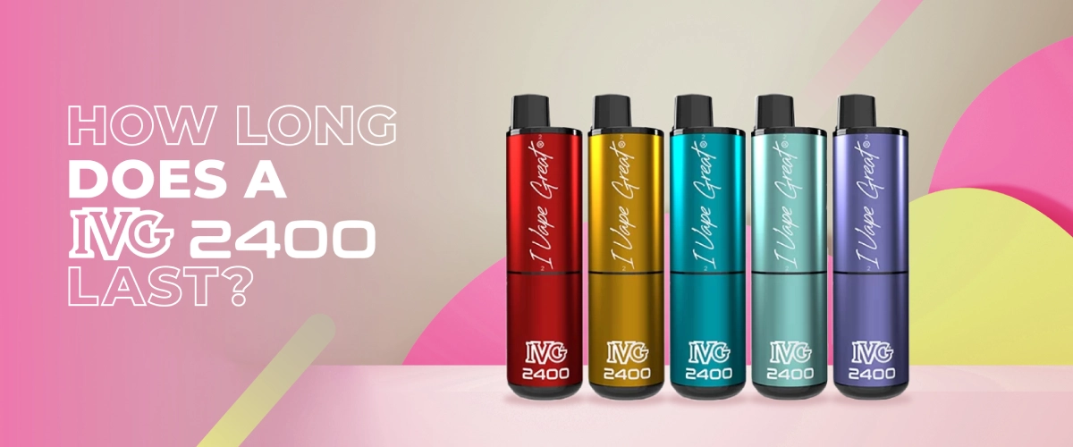 How Long Does an IVG 2400 Last?