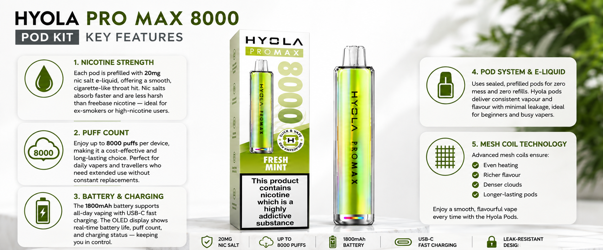 Hyola Pro max 8000 pod kit Key features